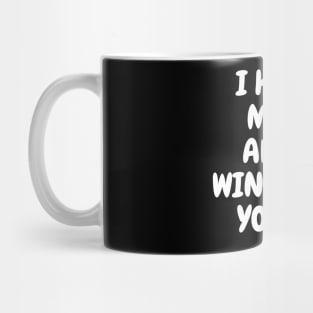 I Know More About Wind Than You Do Mug